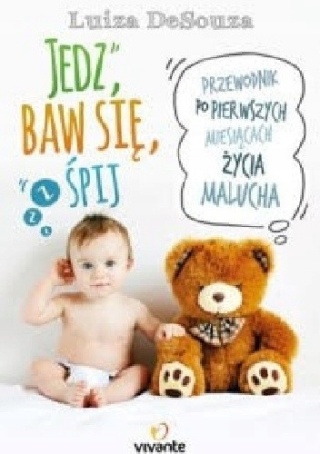 JEDZ BAW SIĘ ŚPIJ - LUIZA DESOUZA