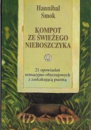 Kompot ze świeżego nieboszczyka