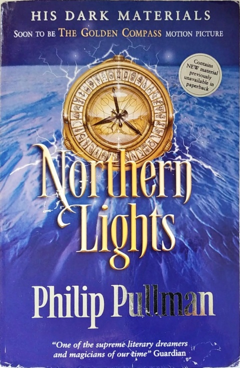 NORTHERN LIGHTS /HIS DARK MATERIALS BOOK 1/ PHILIP PULLMAN