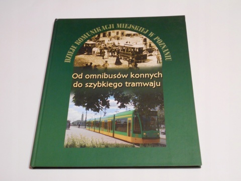OD OMNIBUSÓW DO SZYBKIEGO TRAMWAJU Fidelus