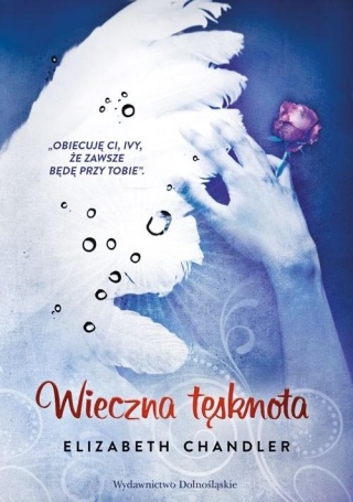 Pocałunek anioła 4 Wieczna tęsknota Elizabeth Chandler