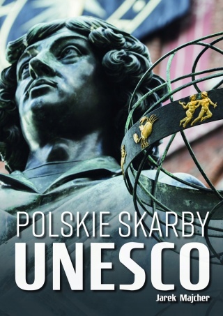Polskie skarby UNESCO J. Majcher