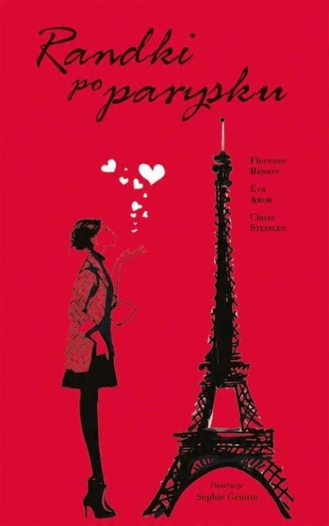 Randki po parysku Claire Steinlen, Eva Amor, Florence Besson