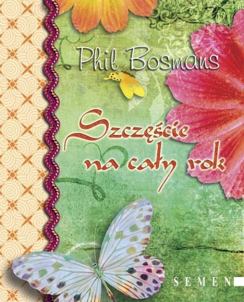 Szczęście na cały rok Phil Bosmans