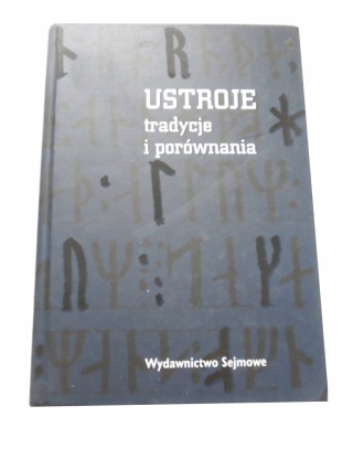 USTROJE tradycje i porównania