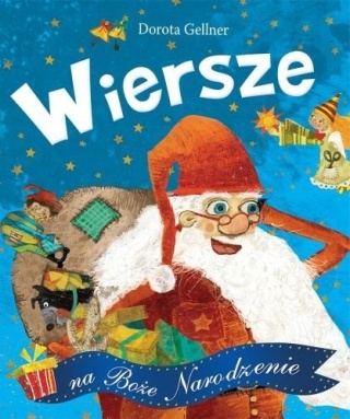 Wiersze na Boże Narodzenie Dorota Gellner