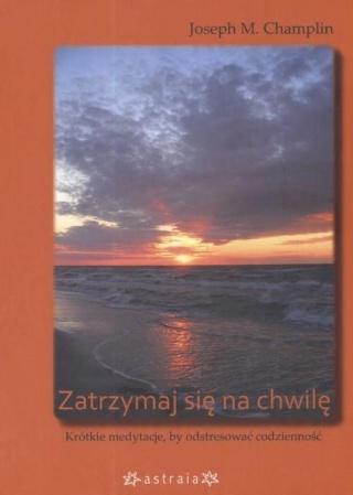 Zatrzymaj się na chwilę Joseph M. Champlin