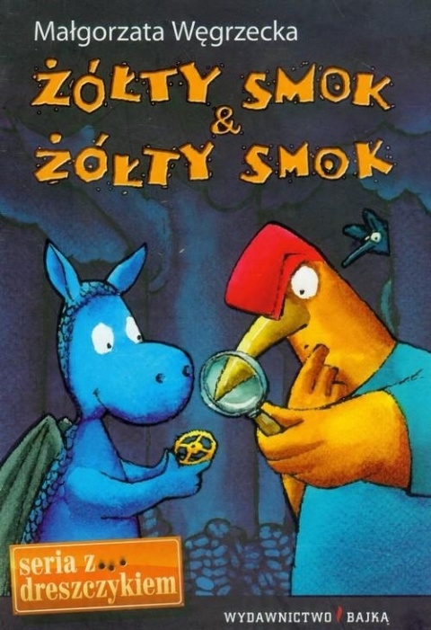 Żółty smok i Żółty smok Małgorzata Węgrzecka