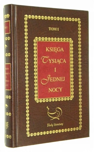 KSIĘGA TYSIĄCA i JEDNEJ NOCY [1]: Noce 1-44 Perły Literatury
