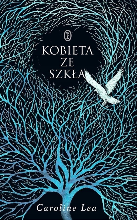 Kobieta ze szkła Caroline Lea