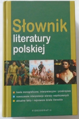 SŁOWNIK LITERATURY POLSKIEJ M.Piechota...
