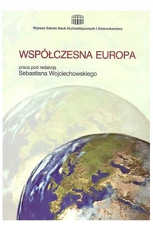 WSPÓŁCZESNA EUROPA - WOJCIECHOWSKI