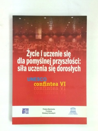 ŻYCIE I UCZENIE SIĘ DLA POMYŚLNEJ PRZYSZŁOŚCI