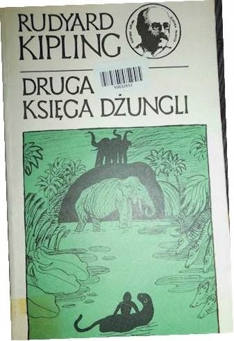 Druga księga dżungli Rudyard Kipling