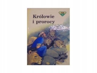 Królowie i prorocy tom 3 B. Koziróg J. Wiśniewski