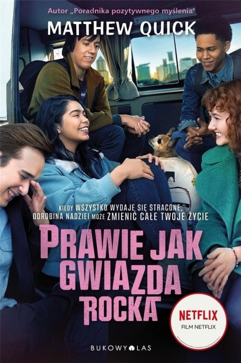 Prawie jak gwiazda rocka Matthew Quick