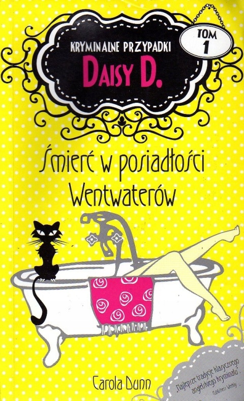Śmierć w posiadłości Wentwaterów Carola Dunn