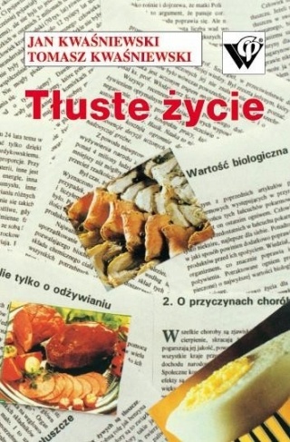 Tłuste życie Jan Kwaśniewski, Tomasz Kwaśniewski