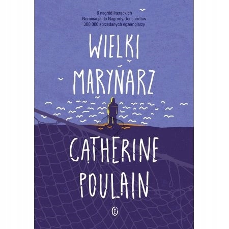 WIELKI MARYNARZ CATHERINE POULAIN