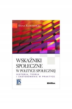 Wskaźniki społeczne w polityce społecznej