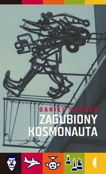 ZAGUBIONY KOSMONAUTA - DANIEL KALDER