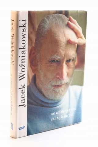 Ze wspomnień szczęściarza Woźniakowski