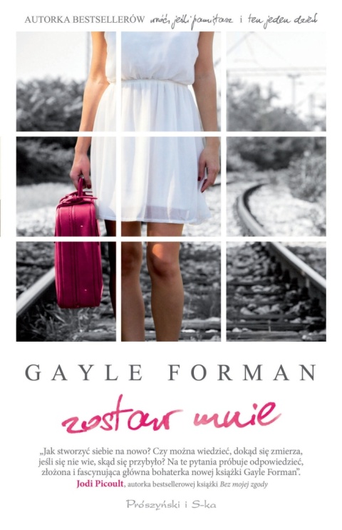 Zostaw mnie Gayle Forman