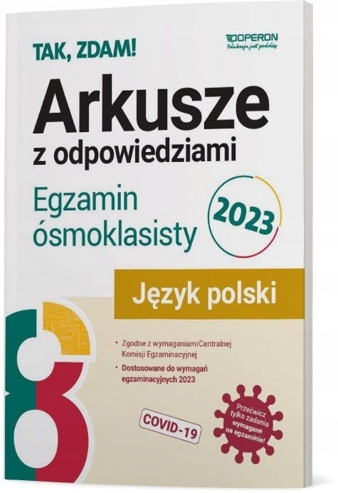 Arkusze. Egzamin ósmoklasisty 2023. Język polski Praca zbiorowa