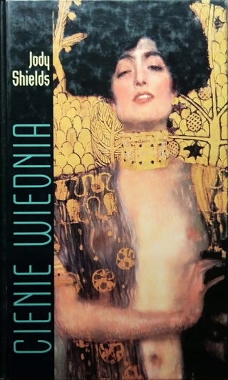 Cienie Wiednia Jody Shields