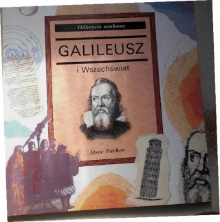 Galileusz i Wszechświat Steve. Parker