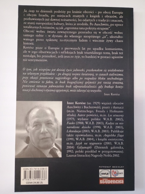 Ja, inny Kronika przemiany Kertesz Imre Kertesz