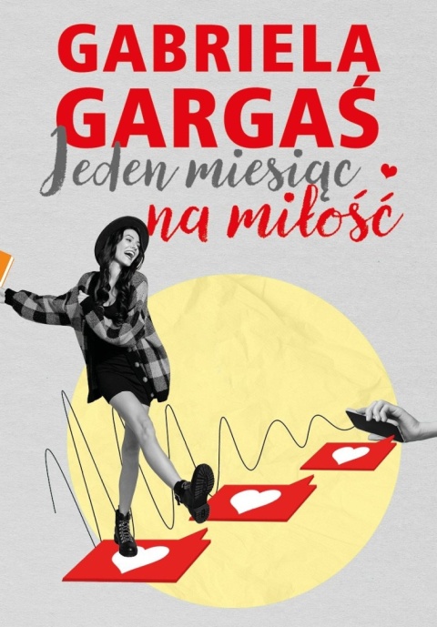 Jeden miesiąc na miłość Gabriela Garga