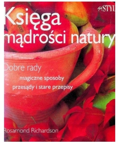 Księga mądrości natury R. Richardson