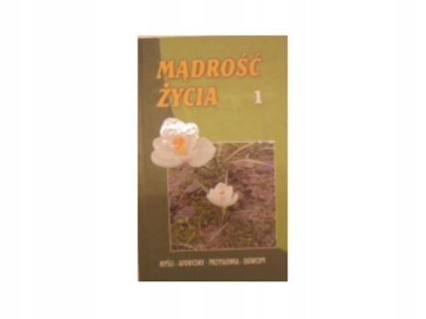 Mądrość życia 1 Jan Zbigniew Albert