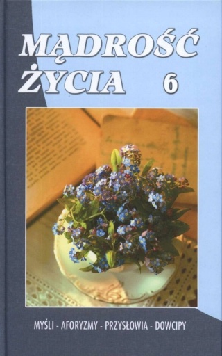 Mądrość życia cz 6 J.Z.Albert