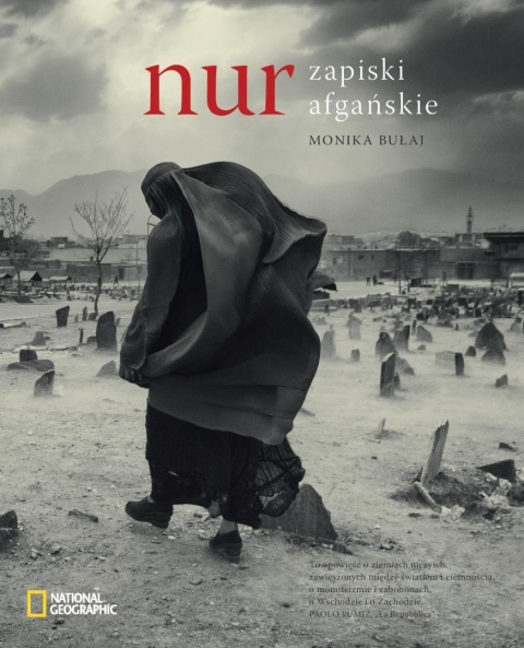 Nur Zapiski afgańskie Monika Bułaj