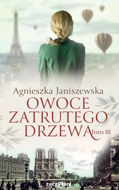 OWOCE ZATRUTEGO DRZEWA TOM 3 JANISZEWSKA NOWA JANISZEWSKA