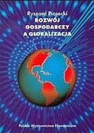 Rozwój gospodarczy a globalizacja R.Piasecki