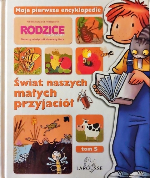 Świat naszych małych przyjaciół