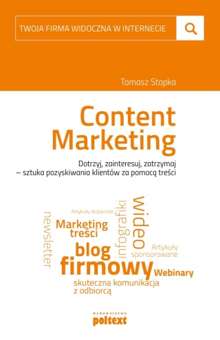 Twoja firma widoczna w internecie Content Marketing Tomasz Stopka