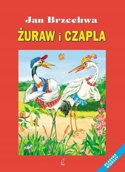 Żuraw i czapla Jan Brzechwa