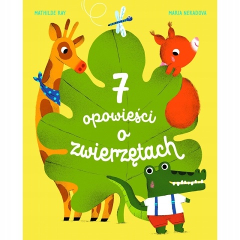 7 opowieści o zwierzętach Maria Neradova