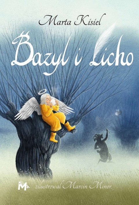Bazyl i Licho Marta Kisiel
