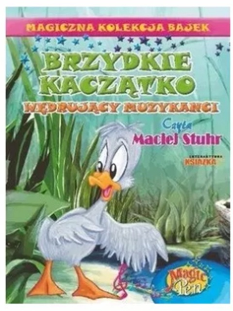 Brzydkie Kaczątko.Wędrujący Muzykanci BRAK PŁYTY CD