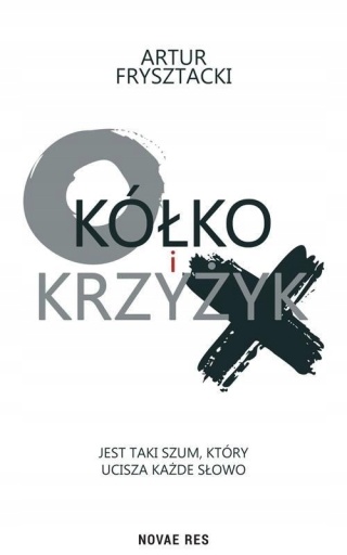 Kółko i krzyżyk Artur Frysztacki