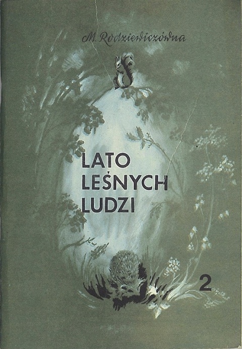 Lato leśnych ludzi 2 Rodziewiczówna Maria