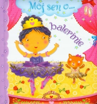 Mój sen o... balerinie Emilie Beaumont