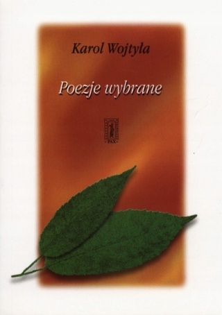 Poezje wybrane Karol Wojtyła