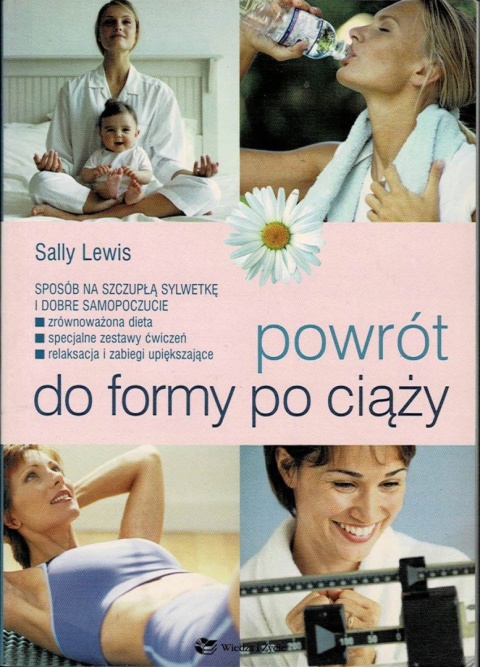 Powrót do formy po ciąży Sally Lewis