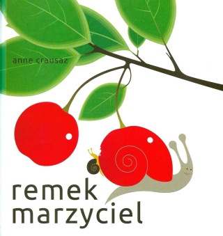 Remek marzyciel Anne Crausaz
